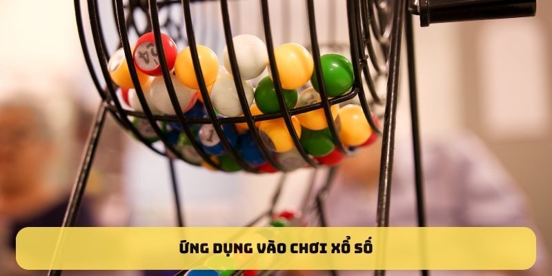 Ứng dụng vào chơi xổ số