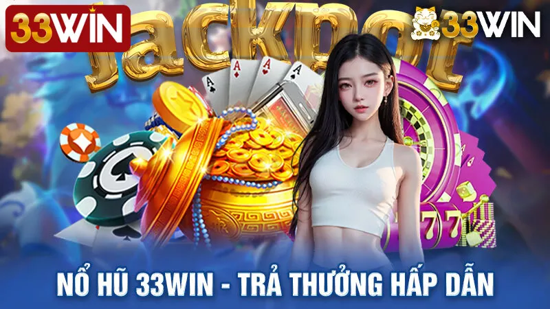 Chia sẻ mẹo hay khi săn thưởng Jackpot tại sảnh nổ hũ