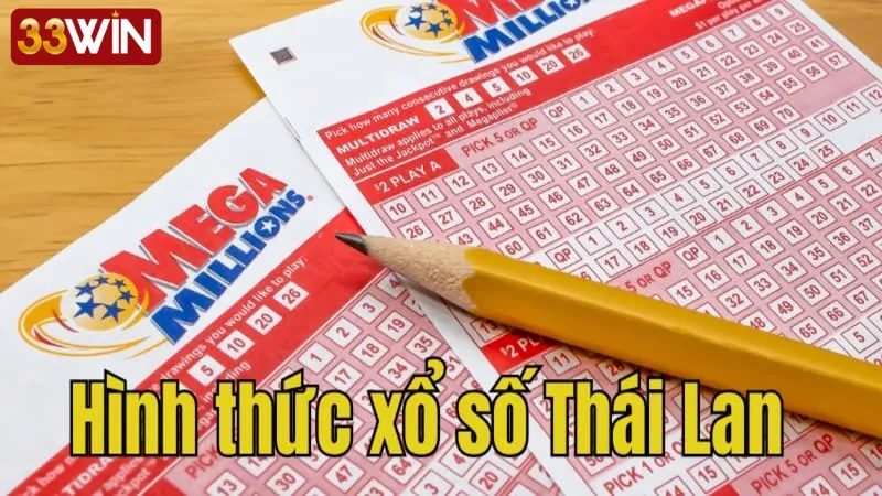 Giới thiệu hình thức xổ số Thái Lan tại 33win